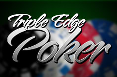 Triple Edge Poker Triple Edge Poker